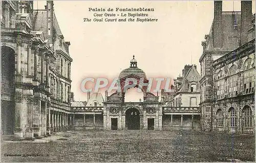 Ansichtskarte AK Palais de Fontainebleau Cour Ovale Le Baptistere