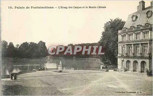 Cartes postales Palais de Fontainebleau L'Etang des Carpes et le Musee Chinois