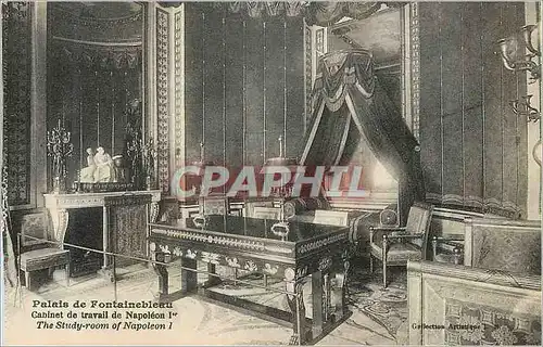 Cartes postales Palais de Fontainebleau Cabinet de Travail de Napoleon 1er