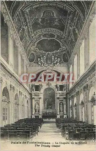 Ansichtskarte AK Palais de Fontainebleau La Chapelle de la Trinite