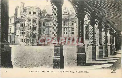 Cartes postales Chateau de Blois Aile Louis XII La Colonnade