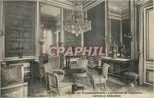 Cartes postales Palais de Fontainebleau Le Cabinet de l'Abdication Napoleon 1er