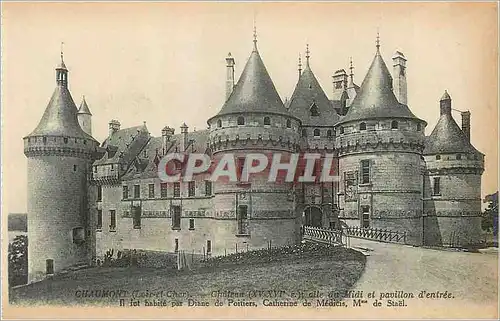 Cartes postales Chaumont (Loir et Cher) Chateau XVe XVIe S aile du Midi et Pavillon d'entree