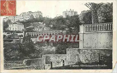 Cartes postales Cannes L'Hotel Continental et le Port de Rion