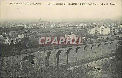 Cartes postales L'Auvergne Pittoresque Panorama de Clermont Ferrand et Viaduc de Royat