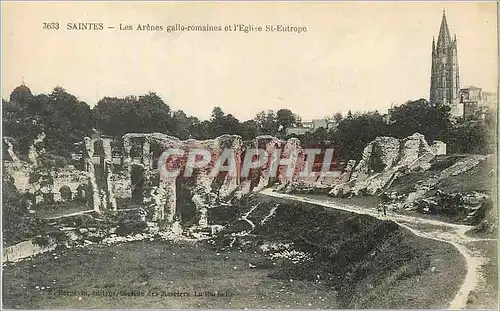 Cartes postales Saintes Les Arenes Gallo Romaines et l'Eglise St Eutrope