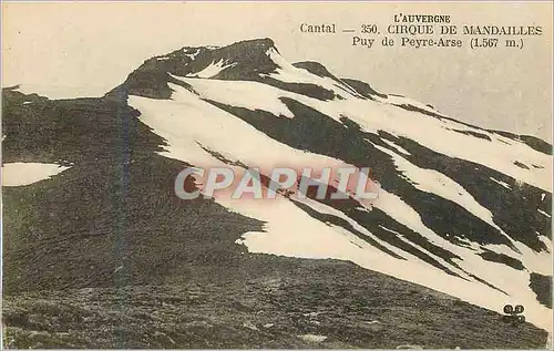 Ansichtskarte AK Cantal L'Auvergne Cirque de Mandailles Puy de Peyre Arse (1567 m)