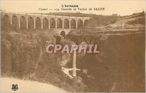 Ansichtskarte AK Cantal L'Auvergne Cascade et Viaduc de Salins