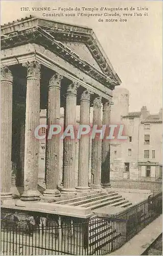 Cartes postales Vienne Facade du Temple d'Auguste et de Livie Construit sous l'Empereur Claude vers l'an 41 de n