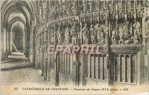 Cartes postales Cathedrale de Chartres Pourtour du Choeur (XVIe Siecle)