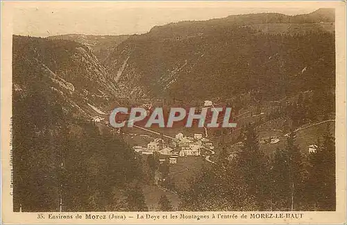 Cartes postales Environs de Morez (Jura) La Doye et les Montagnes a l'entree de Morez le Haut