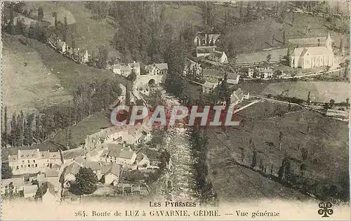 Cartes postales Route de Luz a Gavarnie Gedre Les Pyrenees Vue Generale