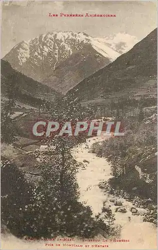 Cartes postales Les Pyrenees Ariegeoises Vallee de Marc Ruisseau de Vicdessos Pics de Montcalm et d'Estats