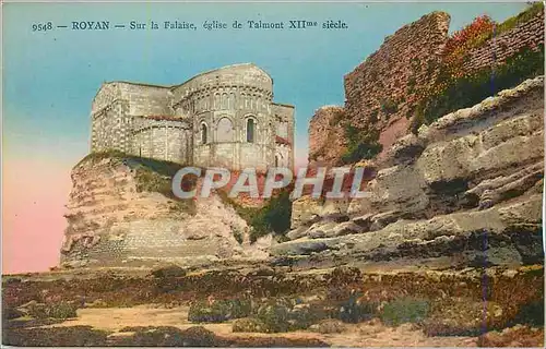 Cartes postales Royan Sur la Falaise Eglise de Talmont XIIe Siecle