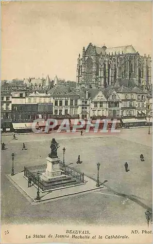 Cartes postales Beauvais La Statue de Jeanne Hachette et la Cathedrale