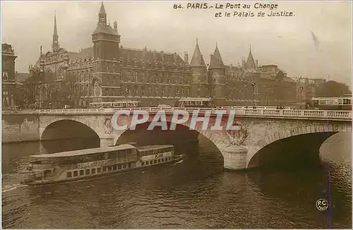 Cartes postales Paris Le Pont au Change et le Palais de Justice Bateau