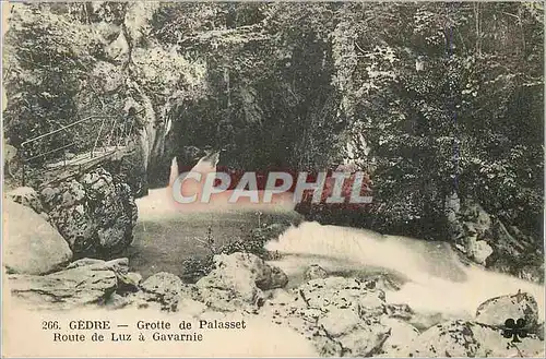 Cartes postales Route de Luz a Gavarnie Gedre Grotte de Palasset