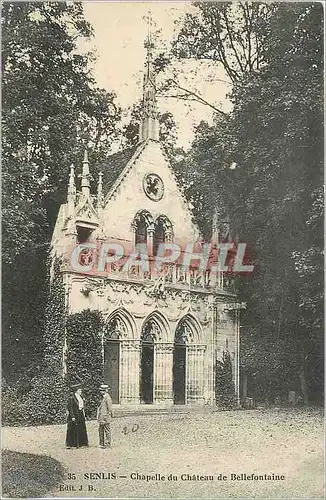 Ansichtskarte AK Senlis Chapelle du Chateau de Bellefontaine