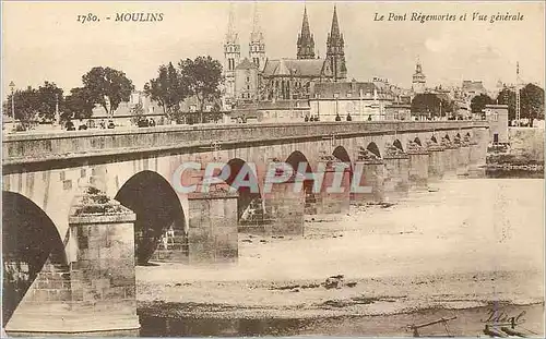 Ansichtskarte AK Moulins Le Pont Regemortes et Vue Generale