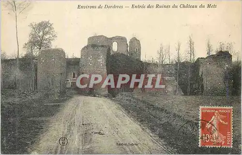 Ansichtskarte AK Environs de Dordives Entree des Ruines du Chateau du Metz