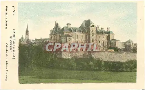 Cartes postales Cadillac (Gironde) Le Chateau