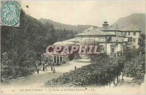 Cartes postales Le Mont Dore le Casino Vu de l'Hotel Sarciron