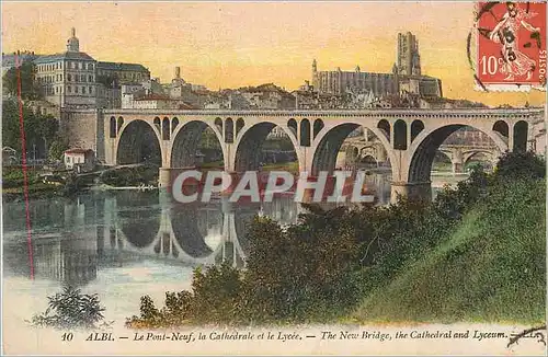 Cartes postales Albi le Pont Neuf la Cathedrale et le Lycee