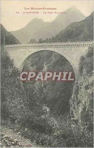 Cartes postales St Sauveur le Font Napoleon les Hautes Pyrenees