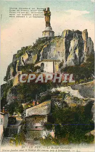 Cartes postales Le Puy Le Rocher Corneille Statue Colossale de Notre Dame de France