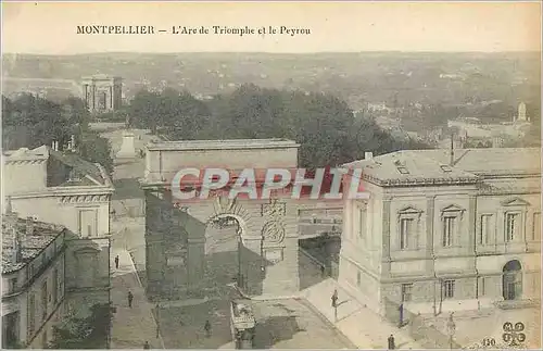 Cartes postales Montpellier l'Arc de Triomphe et le Peyrou