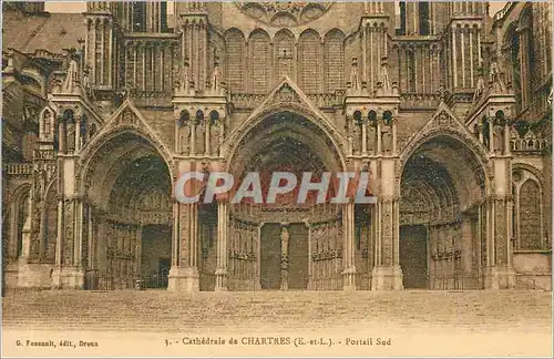 Cartes postales Cathedrale de Chartres (E et L) Portail Sud