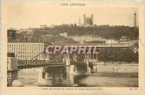 Cartes postales Lyon Artistique Pont du Palais de Justice et Coteau de Fourviere