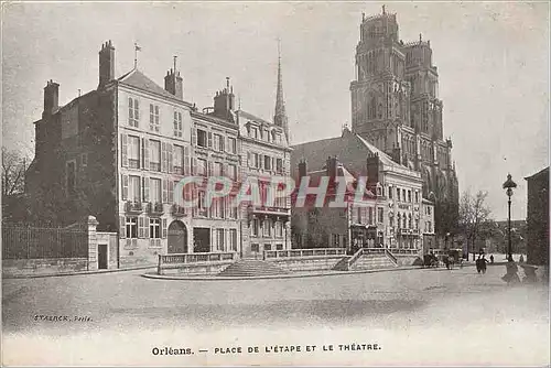 Cartes postales Orleans Place de l'Etape et le Theatre