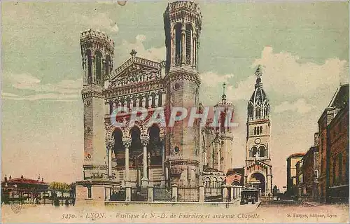 Cartes postales Lyon Basilique de n D de Fourviere et Ancienne Chapelle