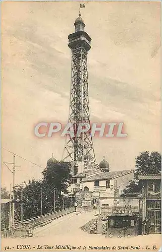 Ansichtskarte AK Lyon la Tour Metallique et le Funiculaire de Saint Paul Tramway Chapeau Musnier