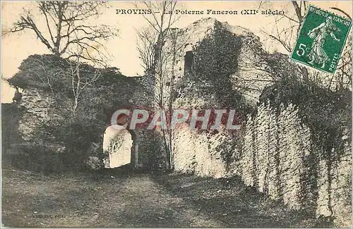 Cartes postales Provins la Poterne Faneron (XIIe siecle)