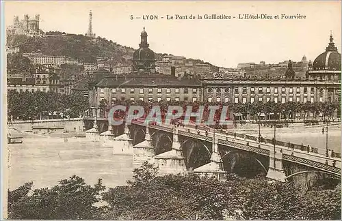 Cartes postales Lyon le Pont de la Guillotiere l'Hotel Dieu et Fourviere