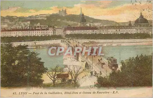 Cartes postales Lyon Pont de la Guillotiere Hotel Dieu et le Coteau de Fourviere Tramway