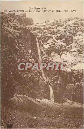 Cartes postales Gavarnie Les Pyrenees La Grande Cascade (Hauteur 422 m)