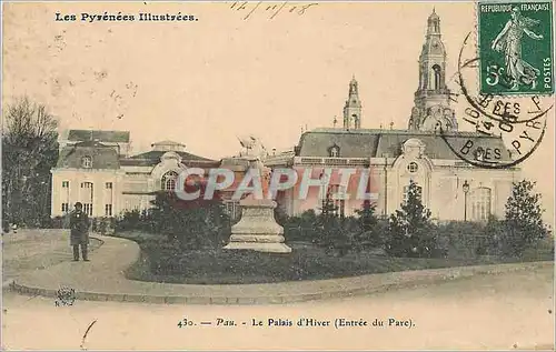 Cartes postales Pau Les Pyrenees Illustrees Le Palais d'Hiver (Entree du Parc)