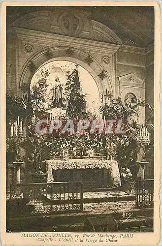 Cartes postales Paris Maison de Famille Chapelle L'Autel et la Vierge du Choeur