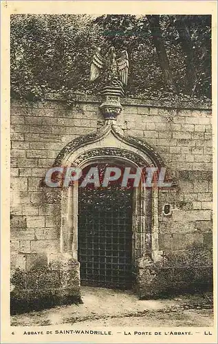 Cartes postales Abbaye de Saint Wandrille La Porte de l'Abbaye