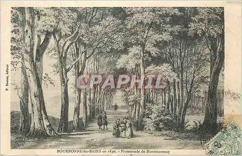 Cartes postales Bourbonne les Bains en 1830 Promenade de Montmorency