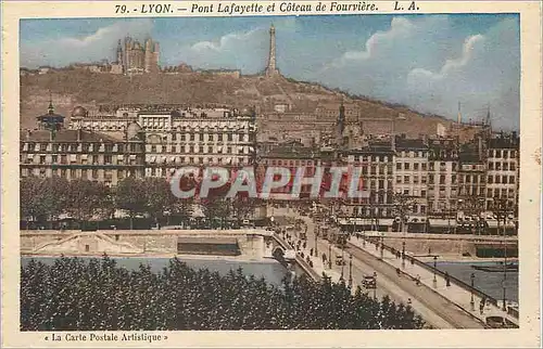 Ansichtskarte AK Lyon Pont Lafayette et Coteau de Fourviere