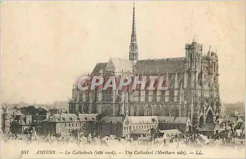 Ansichtskarte AK Amiens La Cathedrale (Cote Nord)