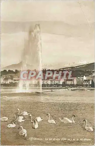 Cartes postales moderne Geneve Le Jet d'eau (120 m) et le Mt Blanc