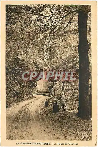 Cartes postales La Grande Chartreuse La Route du Couvent