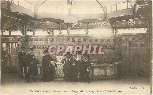 Ansichtskarte AK Vichy La Source Lucas Temperature 27 Degres debit 100 000 litres