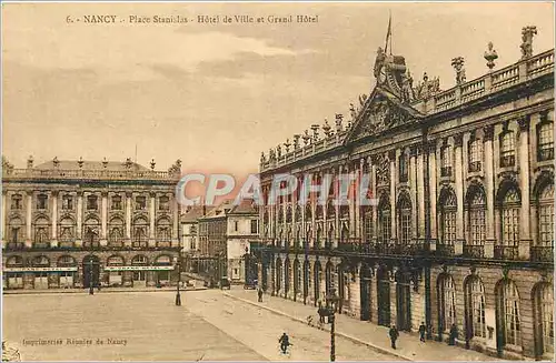Cartes postales Nancy Place Stanislas Hotel de Ville et Grand Hotel