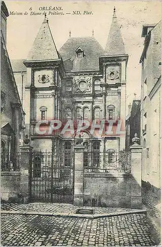Cartes postales Orleans Maison de Diane de Poitiers